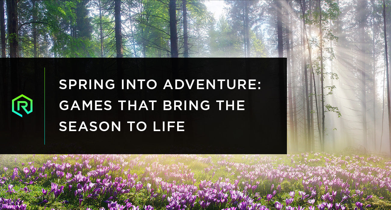 Spring Into Adventure: Games That Bring the Season to Life | Rollacrit