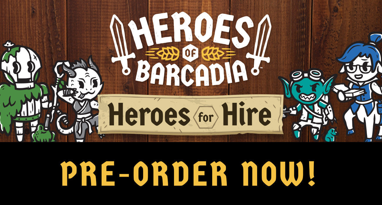 Heroes of Barcadia: Heroes for Hire Pre-Order Now 2024 | Rollacrit