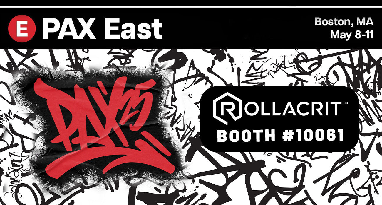 Rollacrit Makes Its PAX East Debut! | Rollacrit