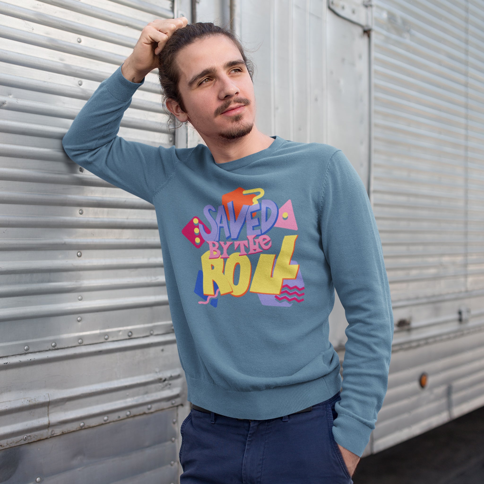 Saved by the Roll Sweatshirt | Rollacrit