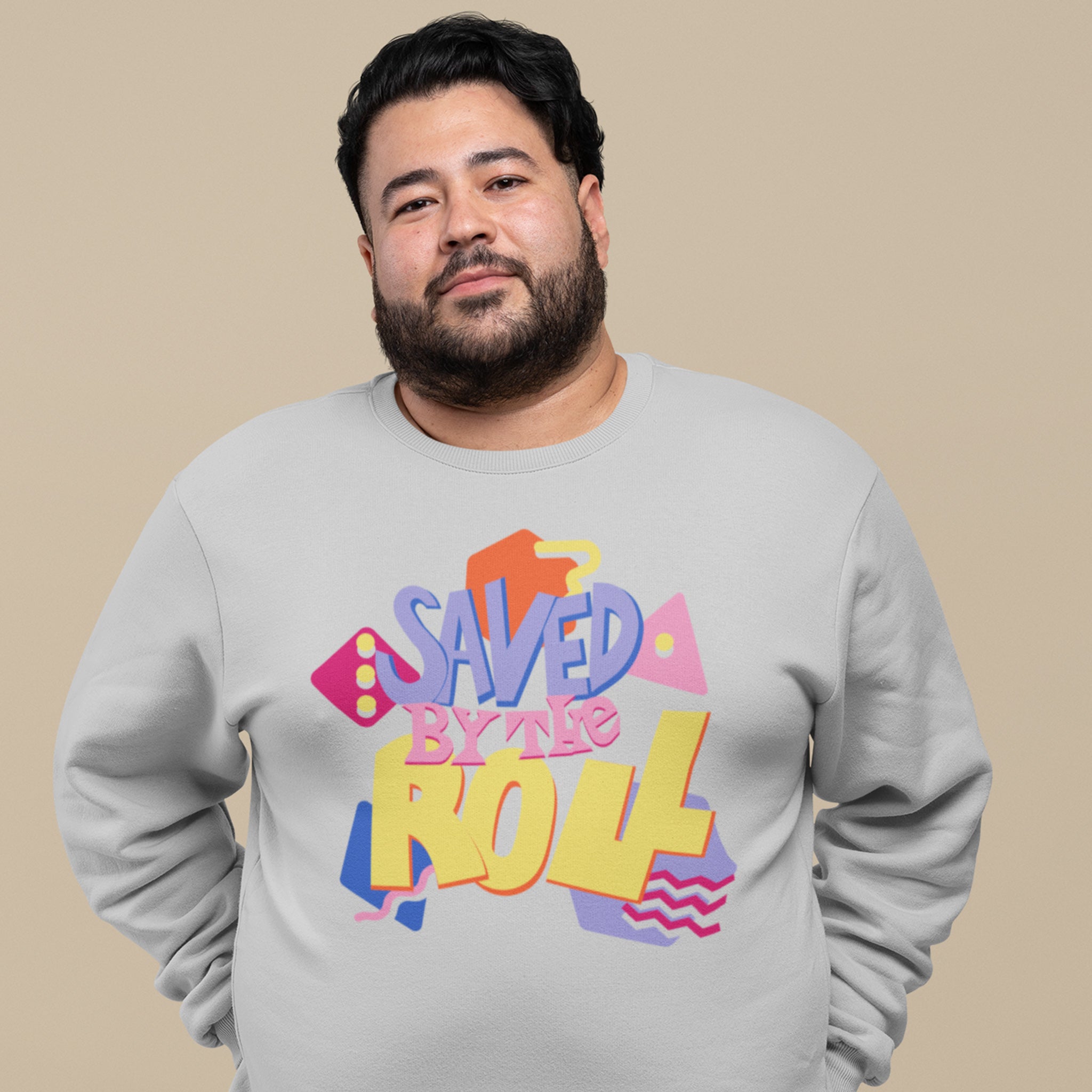 Saved by the Roll Sweatshirt | Rollacrit