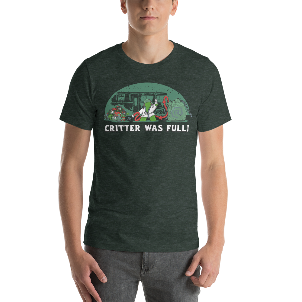 Critter Was Full Slim Fit T-Shirt | Rollacrit
