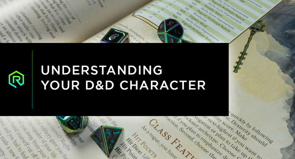 Understanding Your D&D Character | Rollacrit