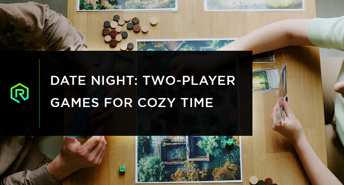 Date Night: Two-Player Games For Cozy Time | Rollacrit