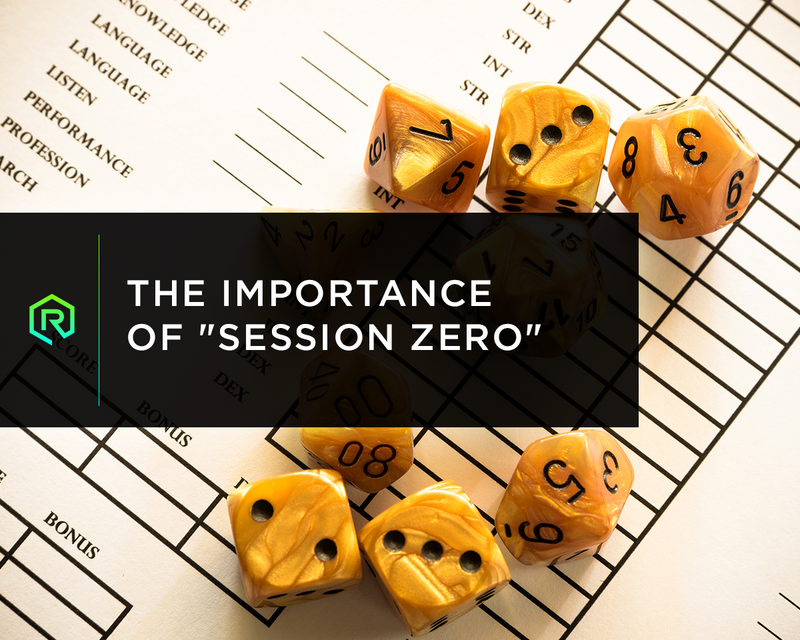 The Importance of "Session Zero"