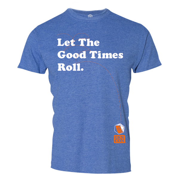Let the Good Times Roll T-Shirt