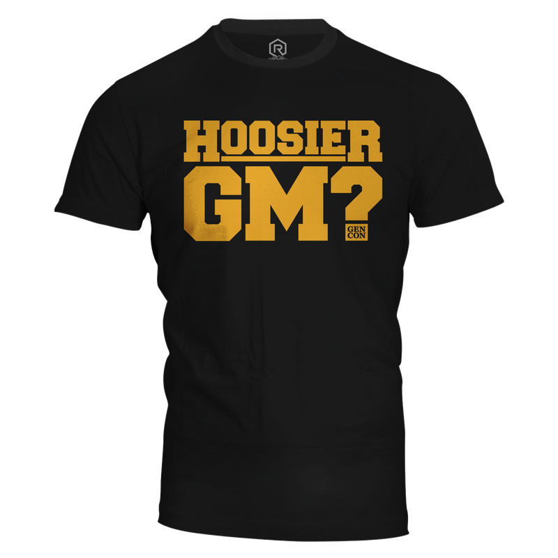 Gen Con Hoosier GM? T-Shirt | Rollacrit
