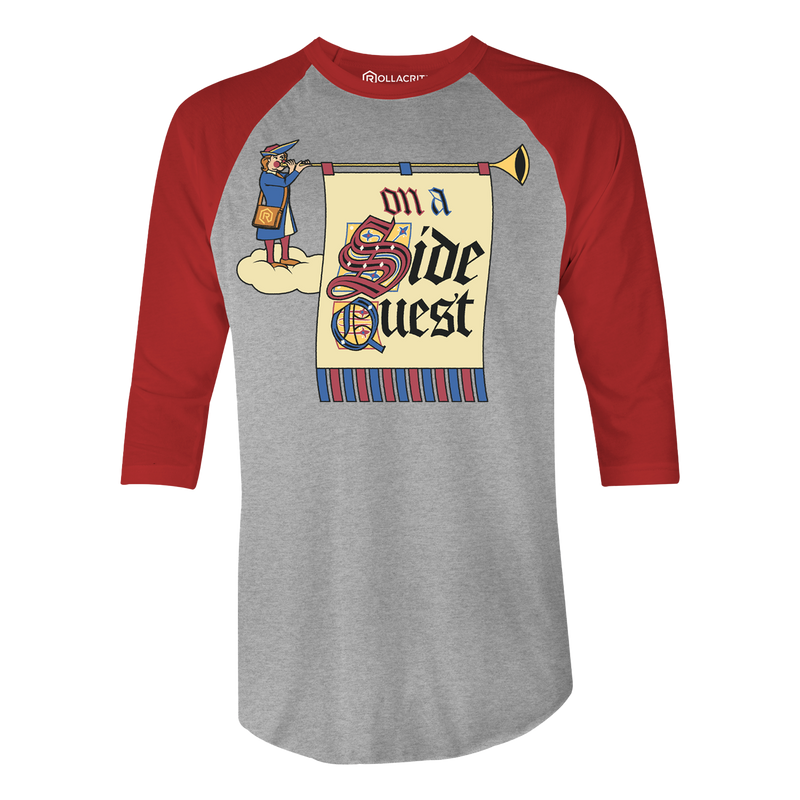 On a Side Quest 3/4 Sleeve Raglan Shirt | Rollacrit