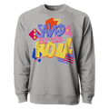 Saved by the Roll Sweatshirt | Rollacrit