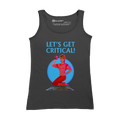 Let's Get Critical Tank Top | Rollacrit