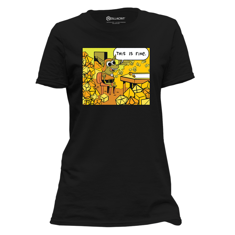 This is Fine Dice Goblin Femme T Shirt Rollacrit