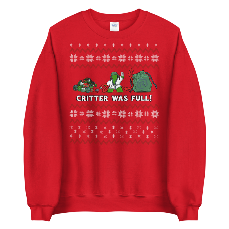 Critter Was Full Sweatshirt | Rollacrit